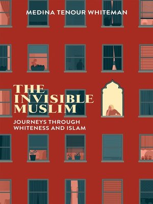 cover image of The Invisible Muslim